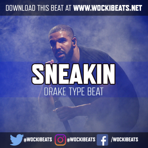 Mp3 download sneakin by drake